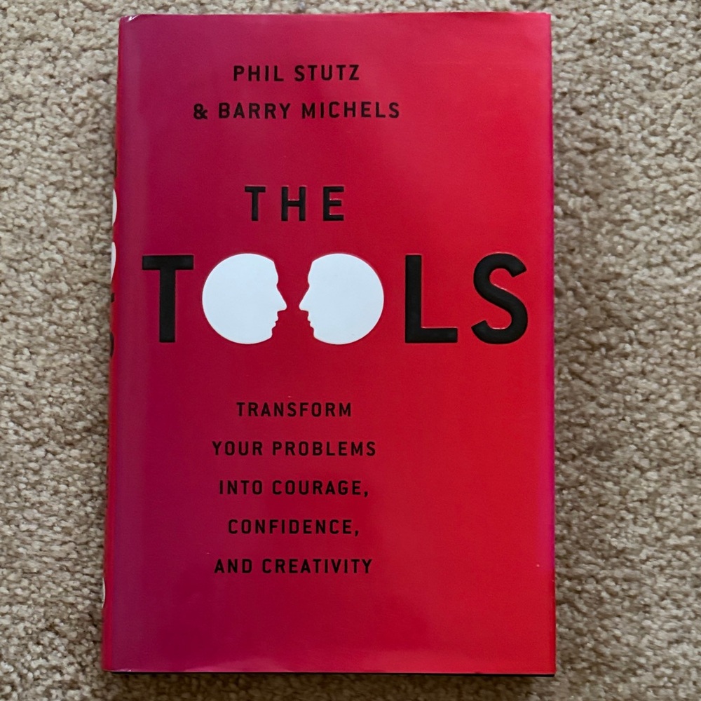 The Tools Book by Phil Stutz & Barry Michels